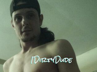 1DirtyDude