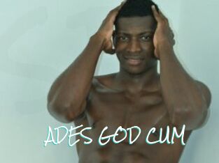 ADES_GOD_CUM