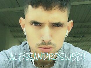 ALESSANDRO_SWEET