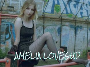 AMELIA_LOVEGUD