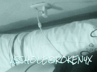 ASSHOLEBROKEN4X