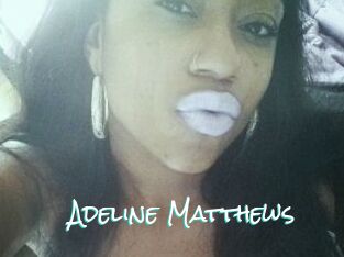 Adeline_Matthews