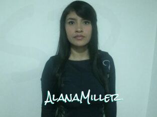 AlanaMiller