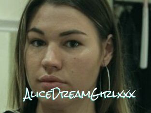 AliceDreamGirlxxx