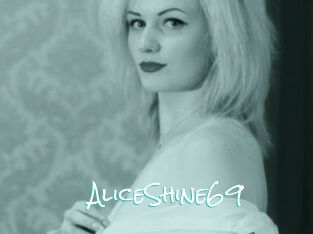 AliceShine69