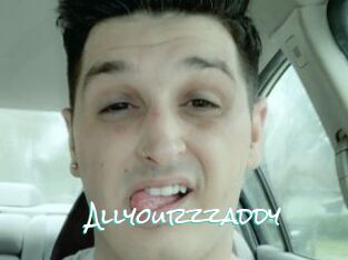 Allyourzzaddy