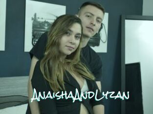 AnaishaAndLyzan