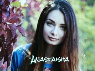Anastaisha