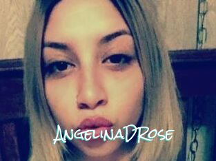 AngelinaDRose