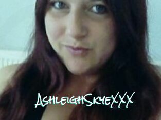 AshleighSkyeXXX