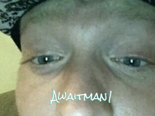 Awaitman1
