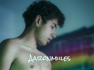 Aaronmiiles
