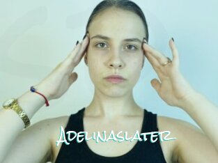 Adelinaslater