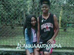 Alannaandnadia
