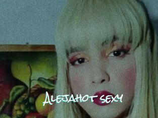 Alejahot_sexy
