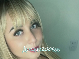 Aliceeroosee