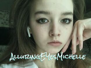 AlluringEYesMichelle