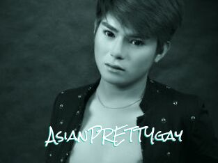 AsianPRETTYgay