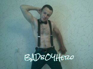 BADbOYHero