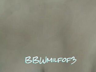 BBWmilfof3