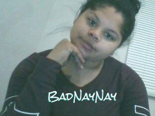 BadNayNay