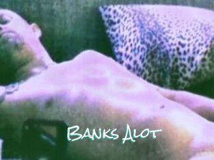 Banks_Alot