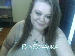 BigBrianna