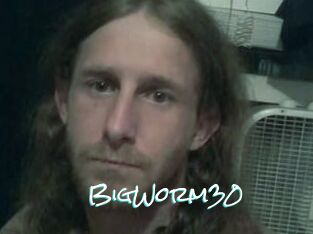 BigWorm30