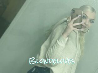 Blondeloves