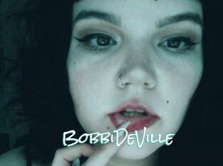 BobbiDeVille