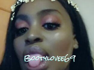 Bootylovee69