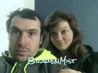 BrawenMist