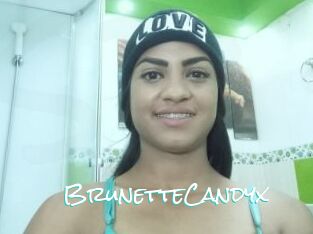 BrunetteCandyx