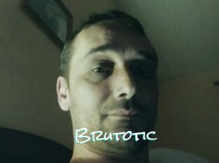 Brutotic