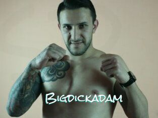 Bigdickadam