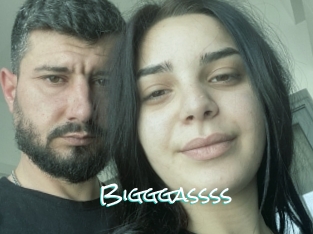 Bigggassss
