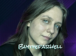 Blythefarwell