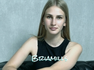 Briamills