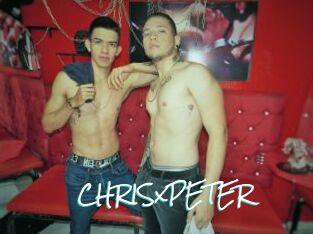 CHRISxPETER