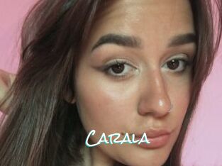 Carala