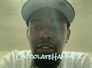 ChocolateHammer