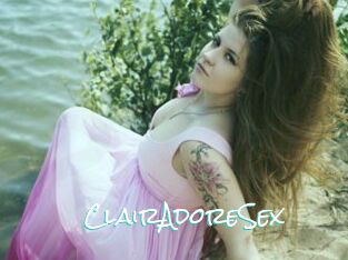 ClairAdoreSex