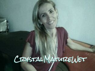 CrystalMatureWet