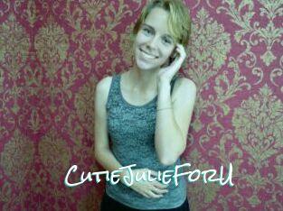 CutieJulieForU