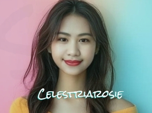 Celestriarosie