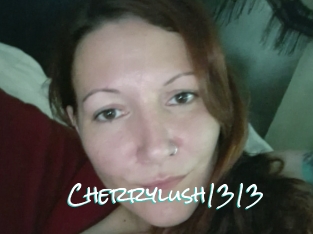 Cherrylush1313