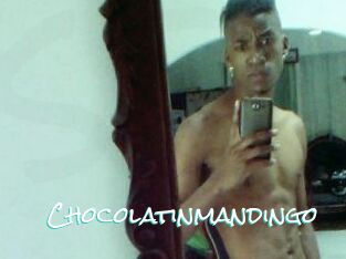 Chocolatinmandingo