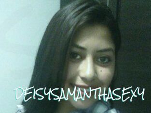 DEISYSAMANTHASEXY