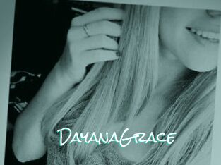DayanaGrace