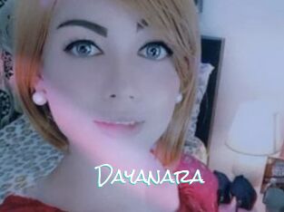 Dayanara